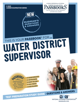 Paperback Water District Supervisor (C-2625): Passbooks Study Guide Volume 2625 Book