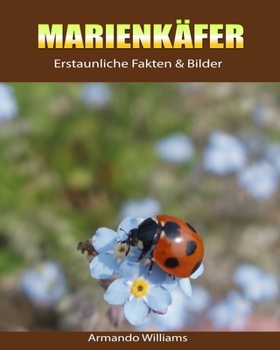Paperback Marienk?fer: Erstaunliche Fakten & Bilder [German] Book