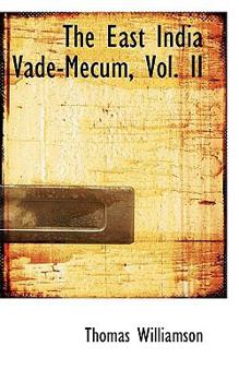 Hardcover The East India Vade-Mecum, Vol. II Book