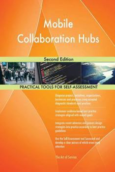 Paperback Mobile Collaboration Hubs Second Edition Book
