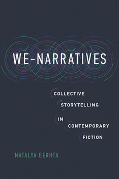 Paperback We-Narratives: Collective Storytelling in Contemporary Fiction Book