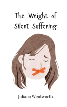 Paperback The Weight of Silent Suffering Book