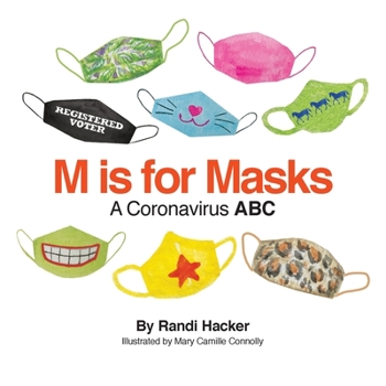 Paperback M is for Masks: A Coronavirus ABC Book