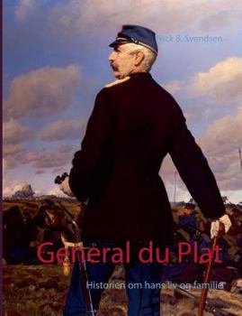 Paperback General du Plat: Historien om hans liv og familie [Danish] Book
