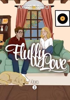 Paperback Fluffy Love: Tome 2 - Ava [French] Book