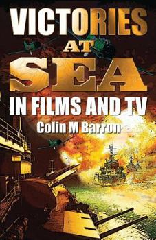 Paperback Victories at Sea: In Films and TV Book