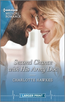 Mass Market Paperback Second Chance with His Army Doc [Large Print] Book