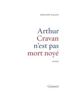 Paperback Arthur Cravan n'est pas mort noyé [French] Book