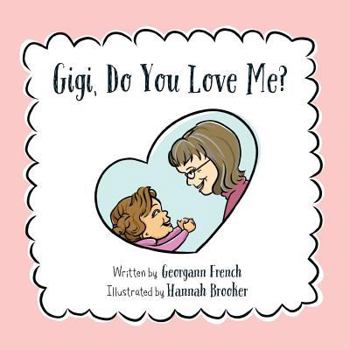 Paperback Gigi, Do You Love Me? Book