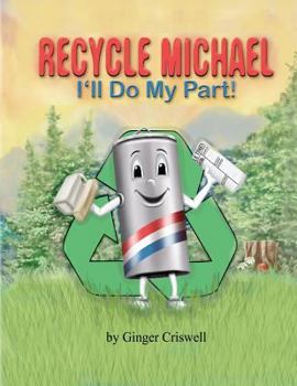 Paperback Recycle Michael: I'll do My Part Book