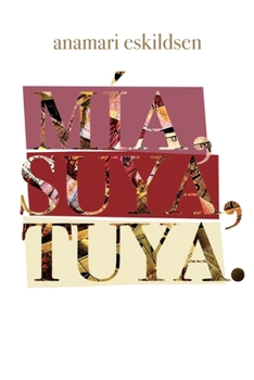 Paperback Mía, suya, tuya: Un viaje de soledad a la unidad. [Spanish] Book