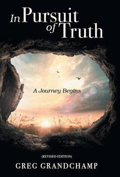 Hardcover In Pursuit of Truth: A Journey Begins Book
