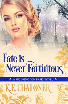 Paperback Fate is Never Fortuitous: A Mornington Park Novel (Book 3) Book
