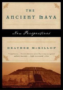 Paperback The Ancient Maya: New Perspectives Book