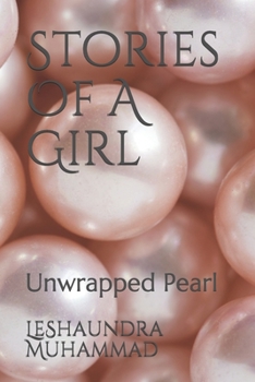 Paperback Stories Of A Girl: Unwrapped Pearl Book
