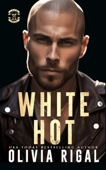 White Hot - Book #6 of the Iron Tornadoes MC