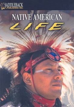 Paperback North American Indian Life (The Life of Early Civilization Series) Book
