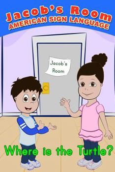 Paperback Jacob's Room | American Sign Language : Where is the Turtle? Book