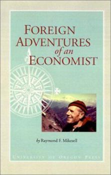 Paperback Foreign Adventures of an Economist Book