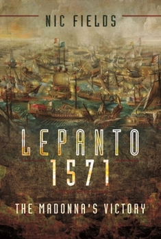 Paperback Lepanto 1571: The Madonna's Victory Book