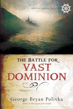 Paperback The Battle for Vast Dominion Book