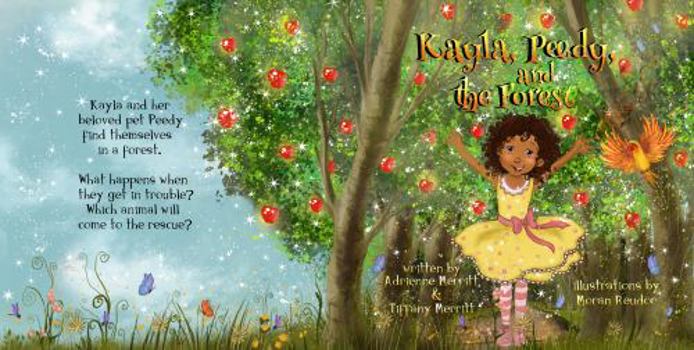 Paperback Kayla, Peedy, and The Forest Book