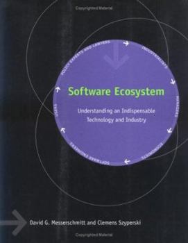 Hardcover Software Ecosystem: Understanding an Indispensable Technology and Industry Book