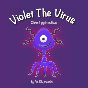 Hardcover Violet the Virus: Sickeningly Infectious Book