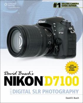Paperback David Busch's Nikon D7100 Guide to Digital SLR Photography Book