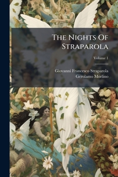 Paperback The Nights Of Straparola; Volume 1 Book