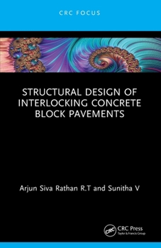Paperback Structural Design of Interlocking Concrete Block Pavements Book