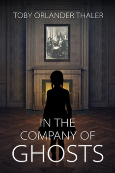 Paperback In the company of Ghosts Book