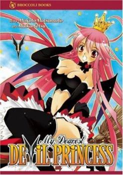 Paperback My Dearest Devil Princess: Volume 1 Book