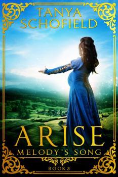 Paperback Arise: Melody's Song Book 3 Book
