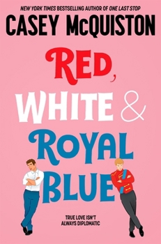 Paperback Red, White & Royal Blue: Casey McQuiston Book