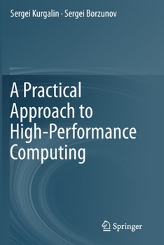 Paperback A Practical Approach to High-Performance Computing Book