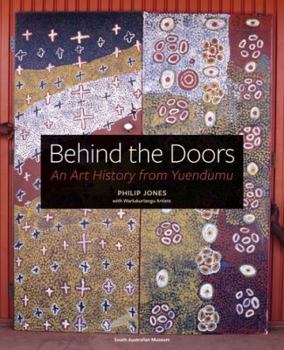 Paperback Behind the Doors: An art history from Yuendumu Book