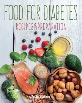 Hardcover Food for Diabetes: Recipes & Preparation Book