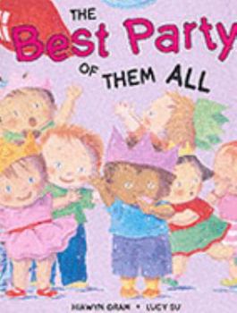 Hardcover The Best Party of Them All Book