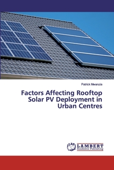 Paperback Factors Affecting Rooftop Solar PV Deployment in Urban Centres Book