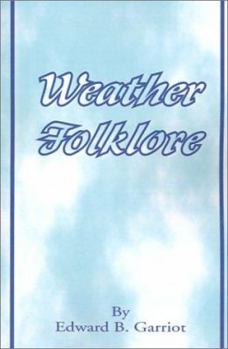 Paperback Weather Folk-Lore and Local Weather Signs Book