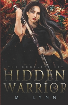 Paperback Hidden Warrior: The Complete Series Book
