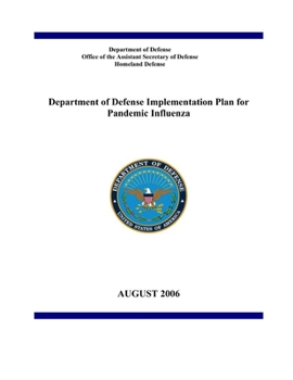 Paperback Department of Defense Implementation Plan for Pandemic Influenza Book