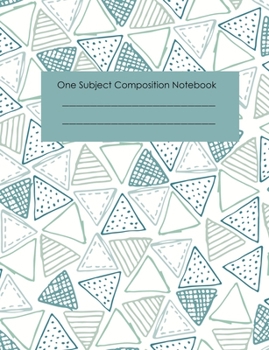 Paperback One Subject Composition Notebook: Triangles Softcover Cover Wide Ruled Lined Paper Note-taking Guides for Early Learners Book