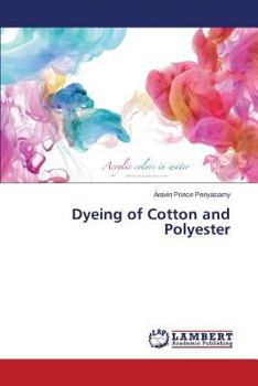 Paperback Dyeing of Cotton and Polyester Book