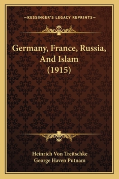 Paperback Germany, France, Russia, And Islam (1915) Book