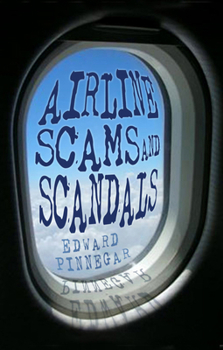 Hardcover Airline Scams and Scandals Book
