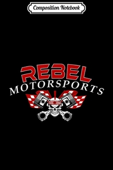 Composition Notebook: Rebel Motorsports Tokkotai Double-sided  Journal/Notebook Blank Lined Ruled 6x9 100 Pages