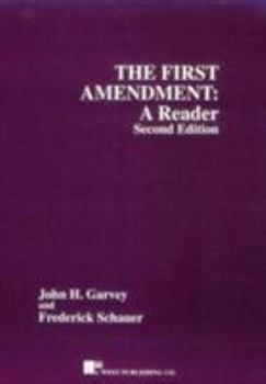 Paperback Garvey and Schauer the First Amendment: A Reader, 2D Book