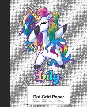 Paperback Dot Grid Paper: LILY Unicorn Rainbow Notebook Book
